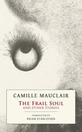 The Frail Soul: and Other Stories - Paperback