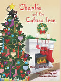 Charlie and the Catmas Tree - Hardcover