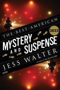 The Best American Mystery and Suspense 2022: A Collection - Paperback