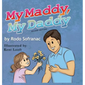 My Maddy, My Daddy - Hardcover
