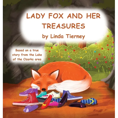 Lady Fox and her Treasures - Hardcover