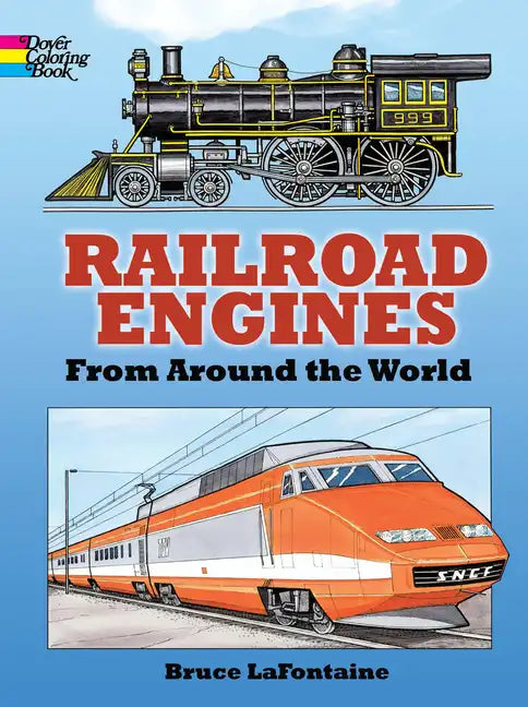Railroad Engines from Around the World Coloring Book - Paperback