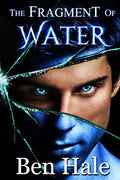 The Fragment of Water - Paperback