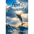 God's Remnants - Hardcover