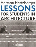 Lessons for Students in Architecture - Paperback
