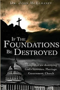If the Foundations be Destroyed - Paperback