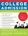 College Admission: From Application to Acceptance, Step by Step - Paperback