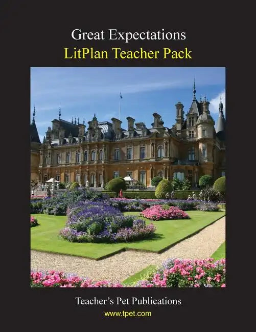 Litplan Teacher Pack: Great Expectatins - Paperback