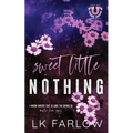 Sweet Little Nothing - Paperback