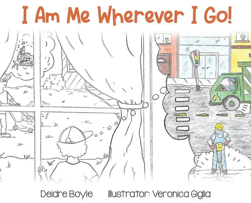 I Am Me Wherever I Go! - Hardcover