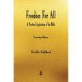 Freedom For All: A Practical Application of the Bible - Paperback