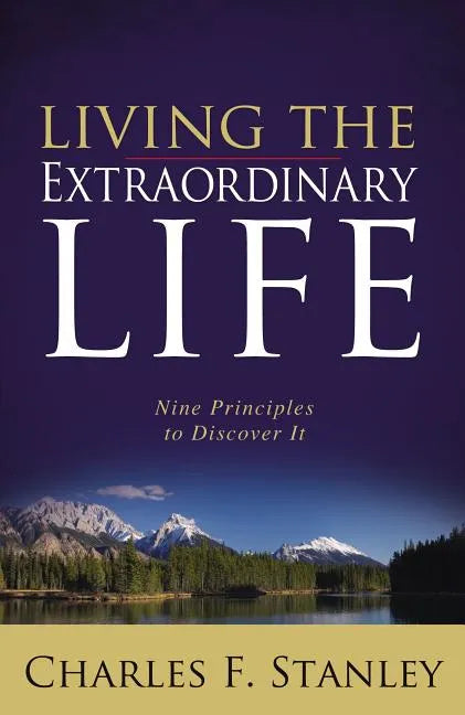 Living the Extraordinary Life - Paperback