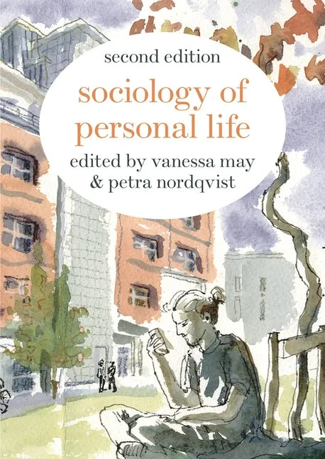 Sociology of Personal Life - Paperback