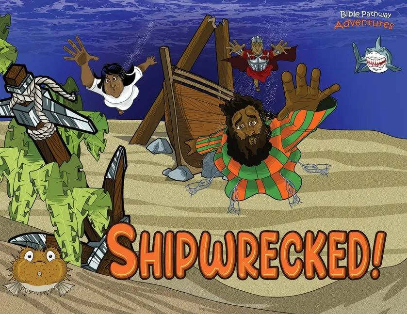 Shipwrecked!: The adventures of Paul the Apostle - Paperback