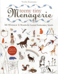 Teeny Tiny Menagerie: 380 Whimsical & Wonderful Animal Embroidery Motifs - Paperback