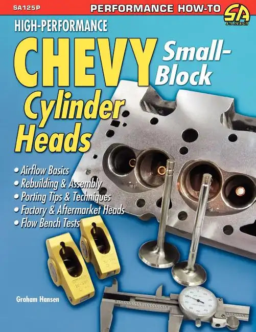 High-Performance Chevy Small-Block Cylinder Heads - Paperback