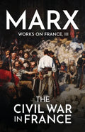 The Civil War in France - Paperback