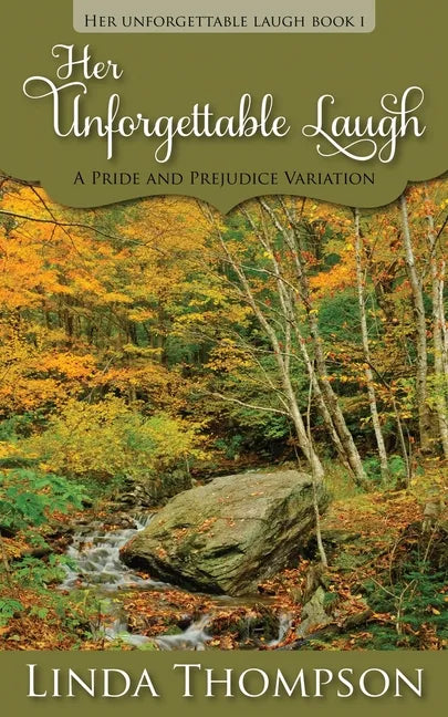 Her Unforgettable Laugh: A Pride and Prejudice Variation - Paperback