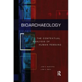 Bioarchaeology: The Contextual Analysis of Human Remains - Paperback