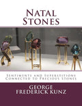 Natal Stones: Sentiments and Superstitions Connected to Precious Stones - Paperback