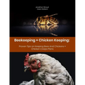 Beekeeping + Chicken Keeping: Proven Tips on Keeping Bees And Chickens + Chicken Coops Plans - Paperback