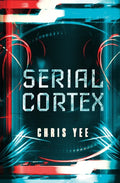 Serial Cortex - Paperback
