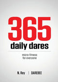 365 Daily Dares: Micro-Fitness For Everyone from Darebee - Paperback