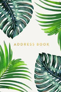 Address Book: Ferns, 6x9, 130 Pages, Professionally Designed - Paperback