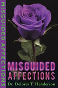 Misguided Affections - Paperback