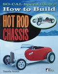 So Cal Speed Shop's How to Build Hot Rod Chassis - Paperback