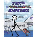 Sticky's International Adventures - Paperback