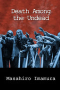 Death Among the Undead - Paperback