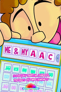 Me and My AAC - Paperback