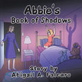 Abbie's Book of Shadows - Board Book
