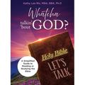 Whatcha Talkin' 'Bout God? - Paperback