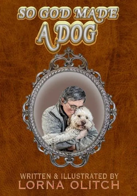 So God Made A Dog - Paperback