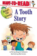 A Tooth Story: Ready-To-Read Level 1 - Hardcover
