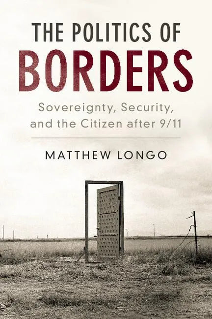 The Politics of Borders - Paperback