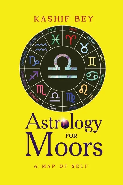 Astrology for Moors: Map of self - Paperback