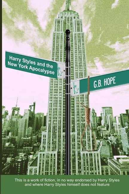 Harry Styles and the New York Apocalypse - Paperback