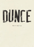 Dunce - Hardcover