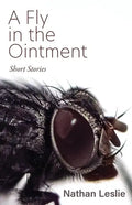 A Fly in the Ointment: Short Stories - Paperback