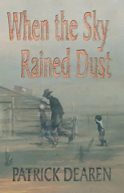 When the Sky Rained Dust - Paperback
