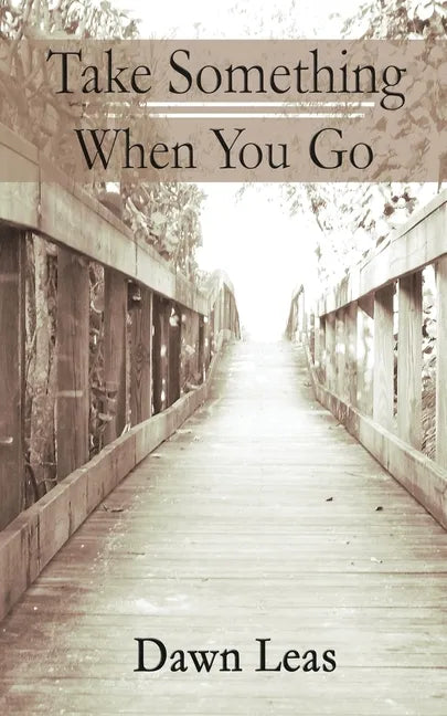 Take Something When You Go - Paperback