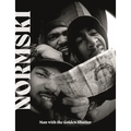 Normski: Man with the Golden Shutter - Hardcover