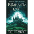 Remnants of the Lost - Paperback