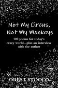 Not My Circus, Not My Monkeys - Paperback