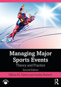 Managing Major Sports Events: Theory and Practice - Paperback