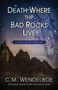 Death Where the Bad Rocks Live - Paperback