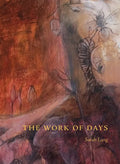 The Work of Days - Paperback